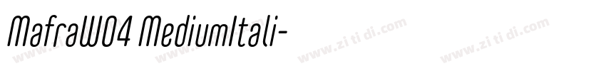 MafraW04 MediumItali字体转换